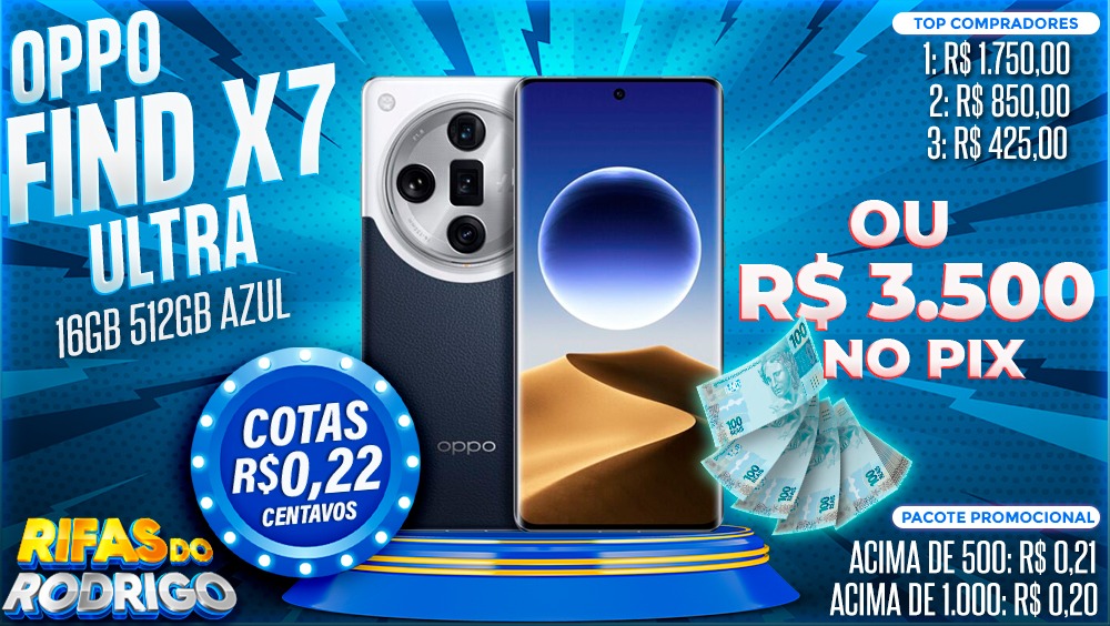 OPPO FIND X7 ULTRA 16GB 512GB AZUL OU R$3.500 NO PIX! TOP COMPRADORES: 1.R$1.750 2.R$850 3.R$425
