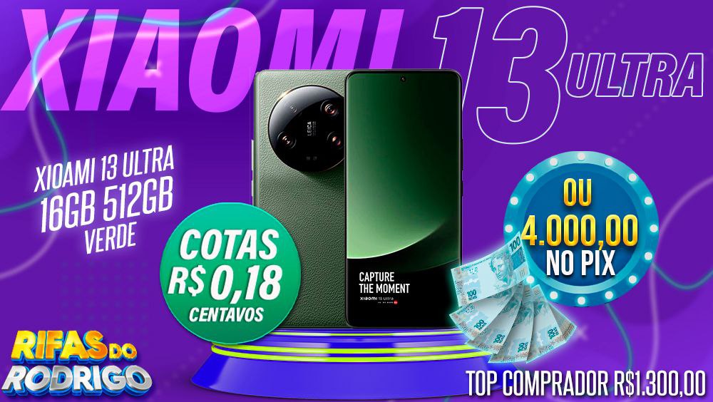 XIAOMI 13 ULTRA 16GB 512GB VERDE OU R$4.000 NO PIX! TOP COMPRADOR LEVA R$1.300 NO PIX!